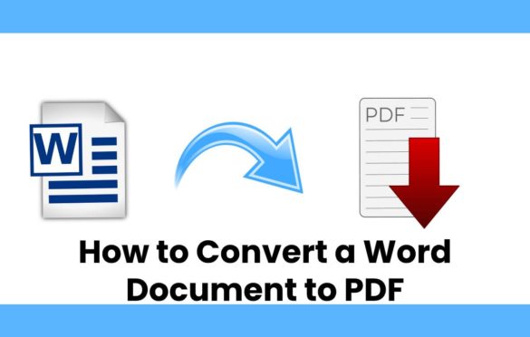  How to Convert a Word Document to PDF