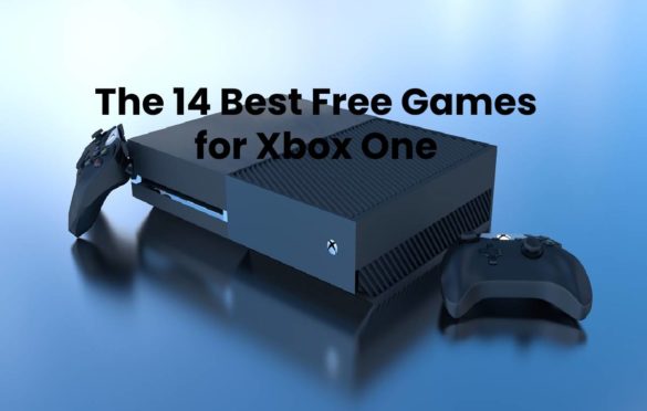 The 14 Best Free Games for Xbox One