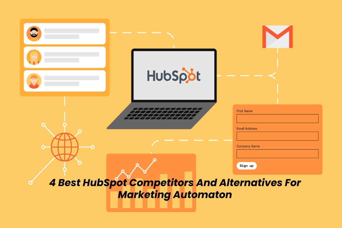 4 Best HubSpot Competitors And Alternatives For Marketing Automaton