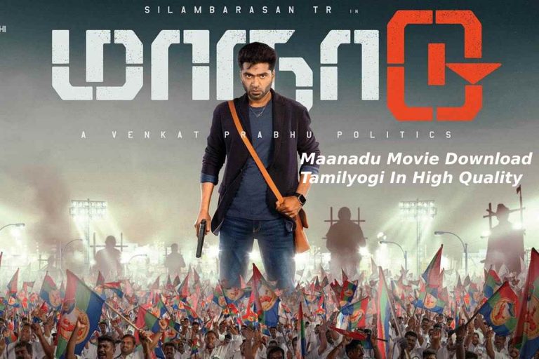 https://www.technologyies.com/maanadu-movie-download-tamilyogi/