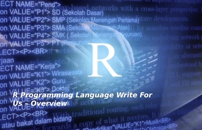 https://www.technologyies.com/r-programming-language-write-for-us/