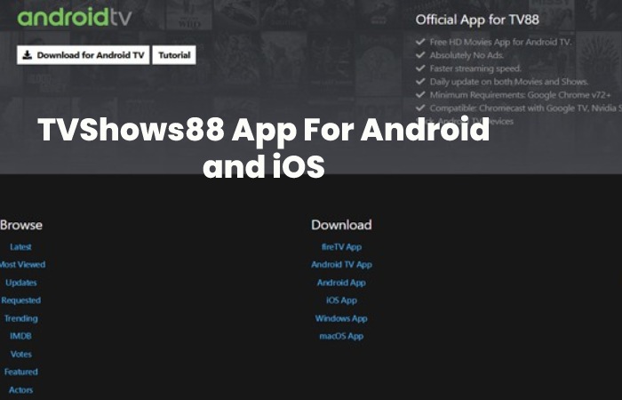 TVShows88 App For Android and iOS