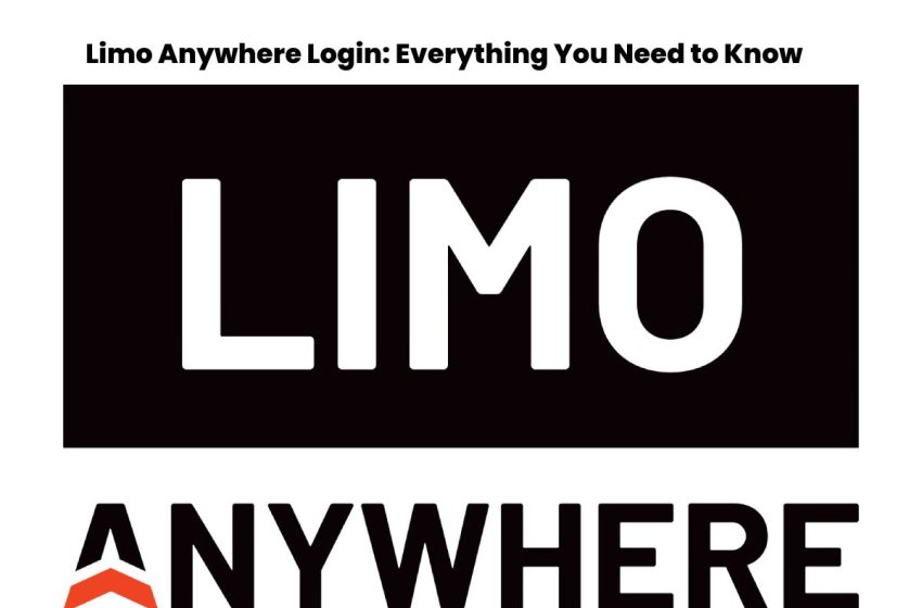  Limo Anywhere Login: Everything You Need to Know – 2023