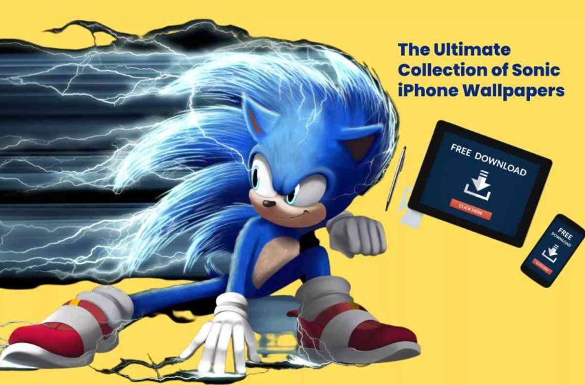 The Ultimate Collection of Sonic iPhone Wallpapers